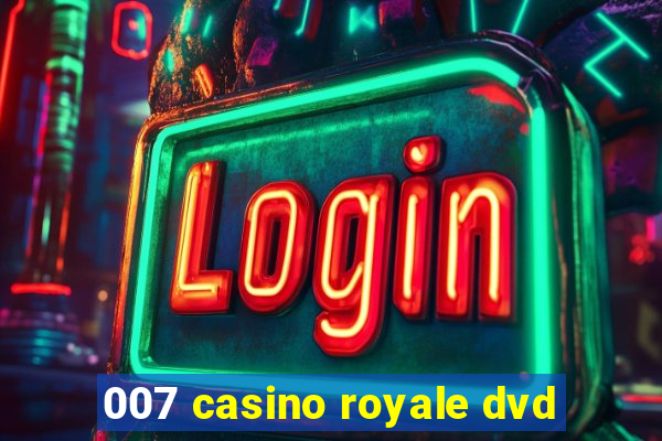 007 casino royale dvd