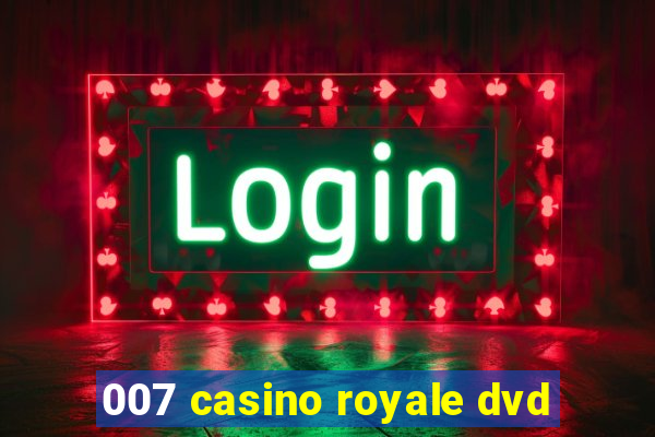 007 casino royale dvd