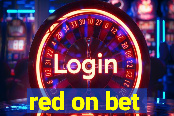 red on bet