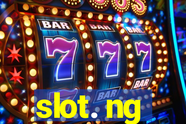 slot. ng