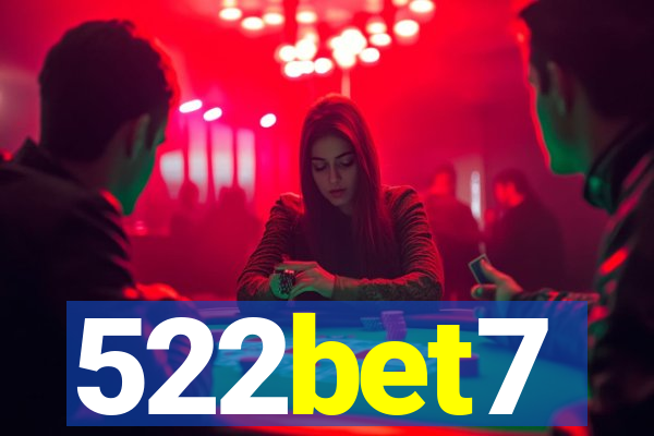 522bet7