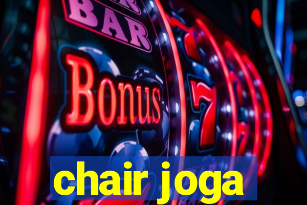 chair joga