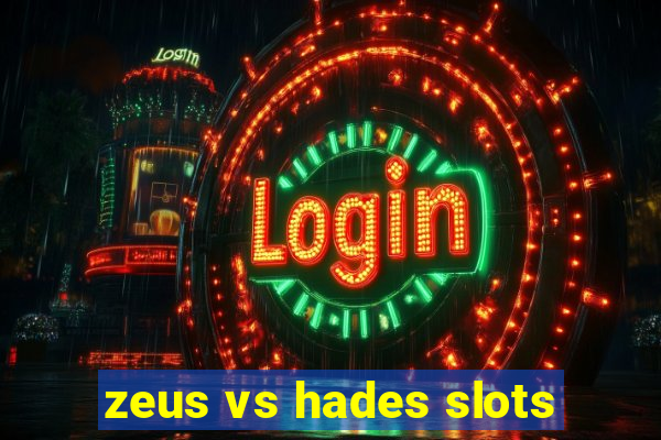 zeus vs hades slots