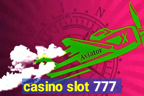 casino slot 777