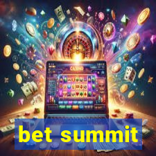 bet summit