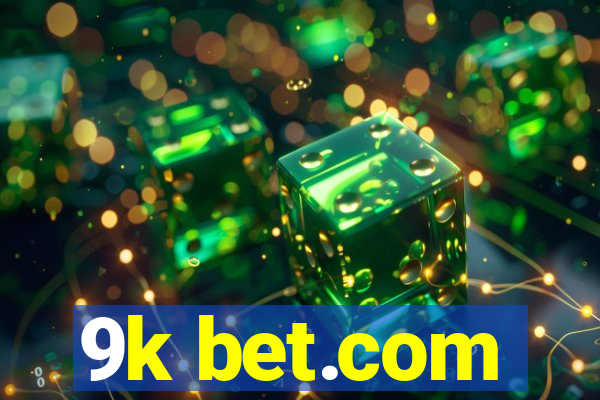 9k bet.com