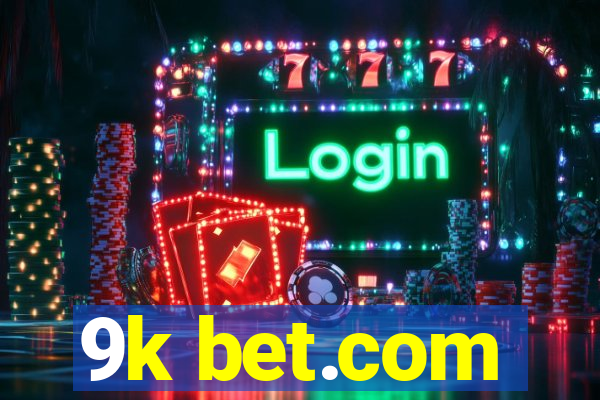 9k bet.com