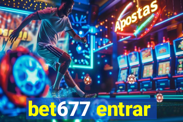 bet677 entrar