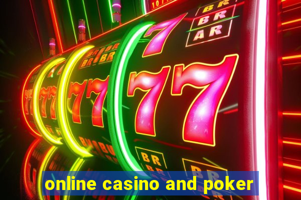 online casino and poker