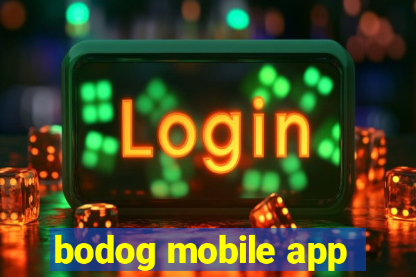 bodog mobile app