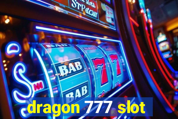 dragon 777 slot