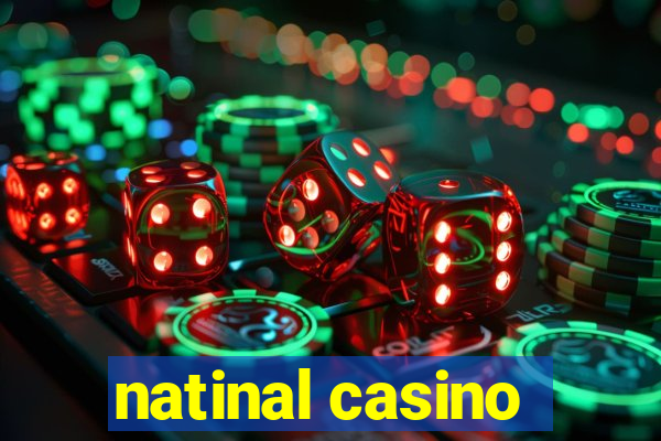 natinal casino