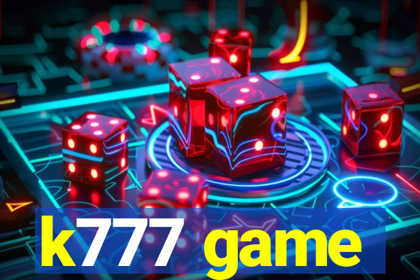 k777 game