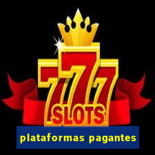 plataformas pagantes