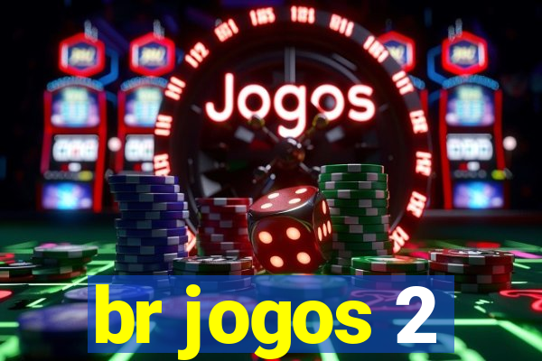 br jogos 2