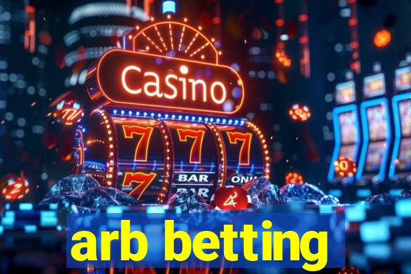 arb betting