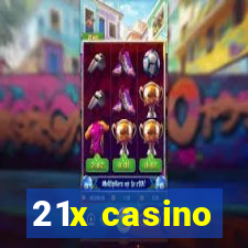 21x casino