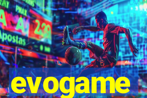 evogame