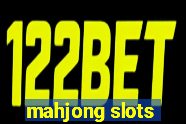 mahjong slots