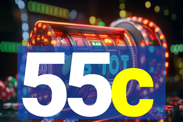 55c