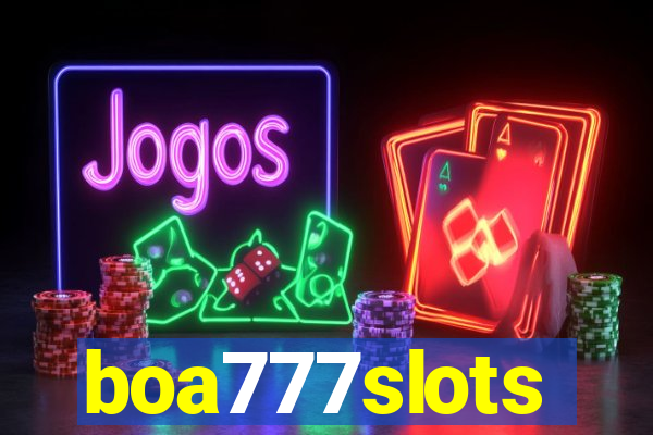 boa777slots