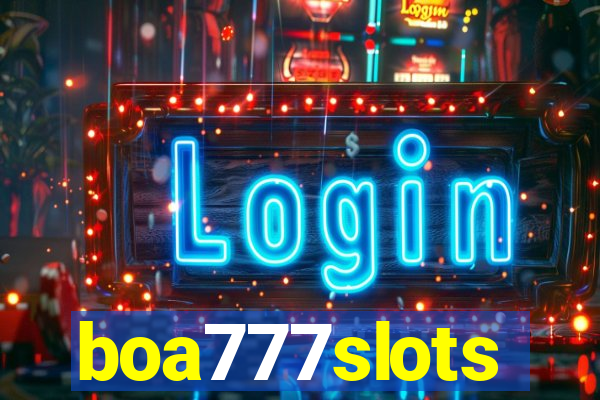 boa777slots