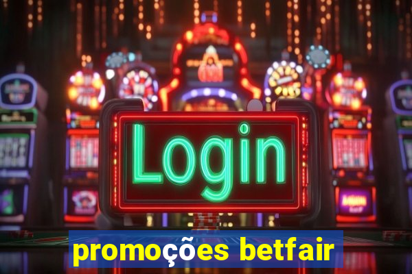 promoções betfair