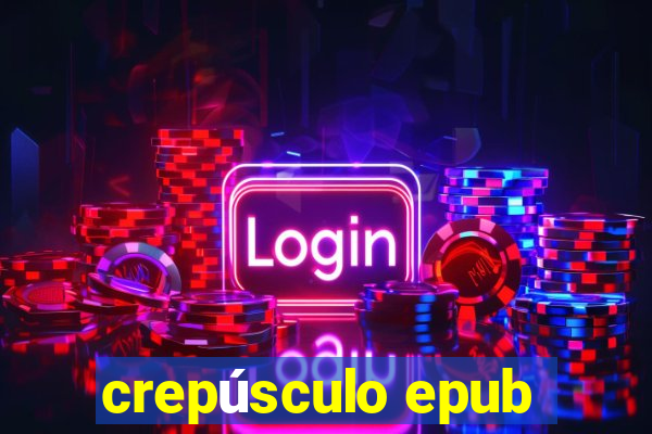 crepúsculo epub