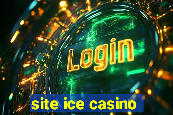 site ice casino