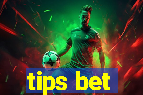 tips bet