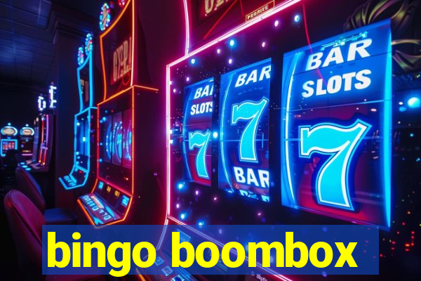 bingo boombox