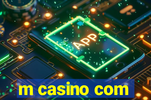 m casino com