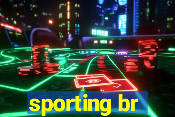 sporting br