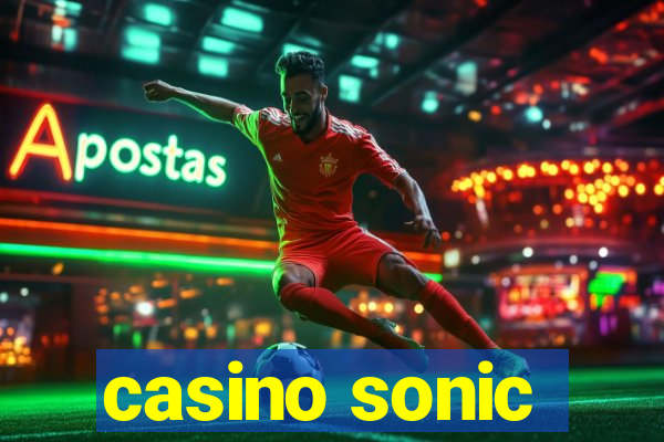 casino sonic