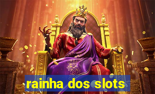 rainha dos slots