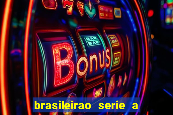 brasileirao serie a jogos hoje