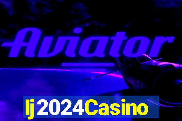 Ij2024Casino