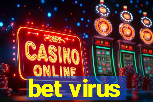 bet virus