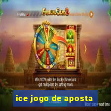 ice jogo de aposta