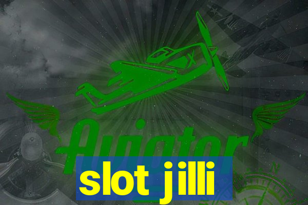 slot jilli