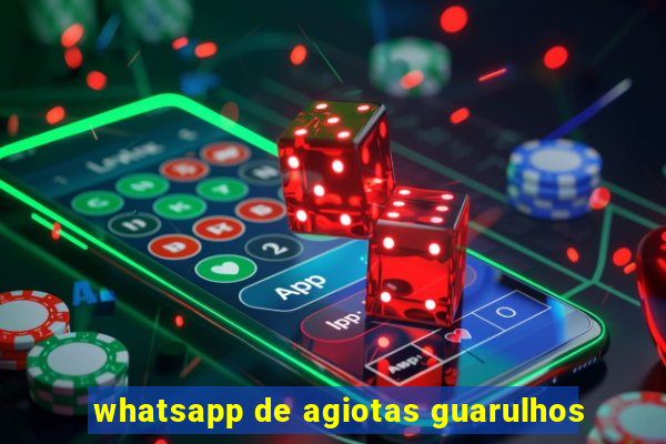 whatsapp de agiotas guarulhos