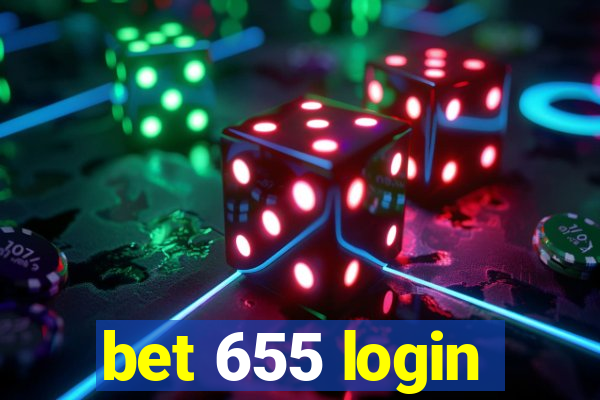 bet 655 login