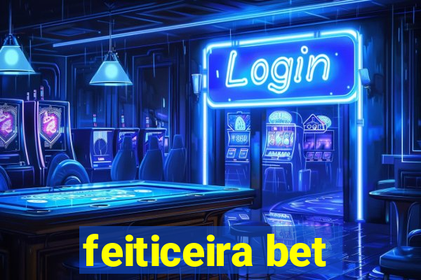 feiticeira bet