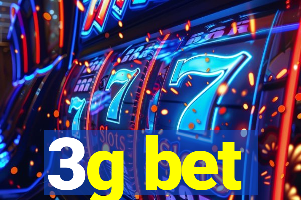 3g bet