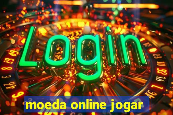 moeda online jogar