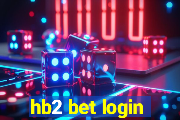 hb2 bet login