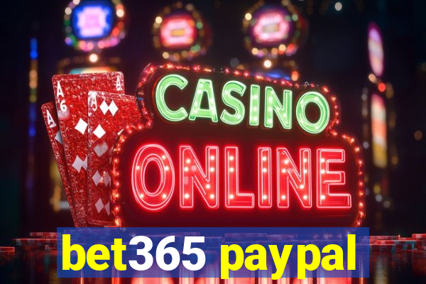 bet365 paypal