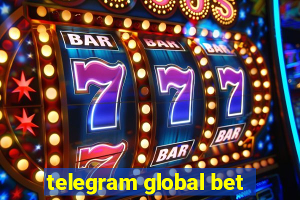 telegram global bet