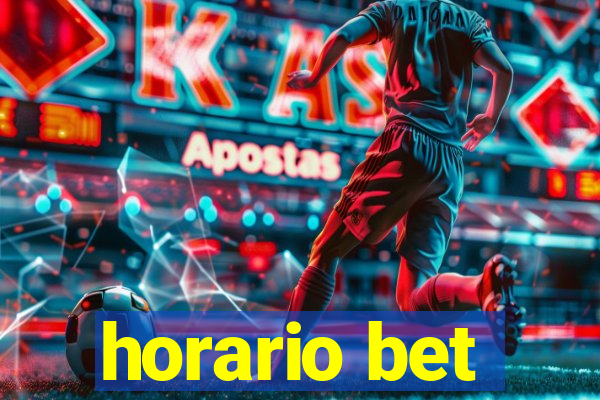 horario bet