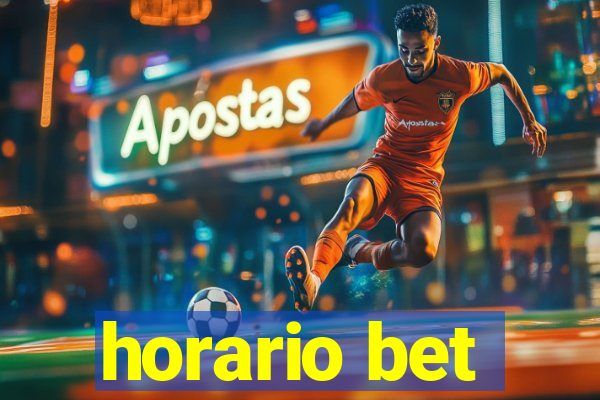 horario bet